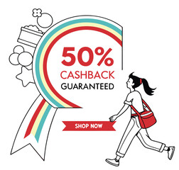 50% cashback guaranteed shop now sale offer for business promotion flyer banner vector illustration isolated