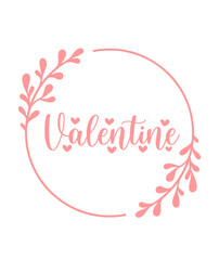 Valentine’s Day typography text on plain white transparent isolated background for card, shirt, hoodie, sweatshirt, apparel, tag, mug, icon, poster or badge