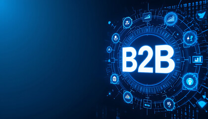 B2B Marketing, Business to business, e-commerce, institutional sales, Business Company Commerce Technology digital Marketing, supply chain, business action plan Strategy, internet online marketing.
