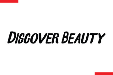 Discover Beauty Travel saying typography text