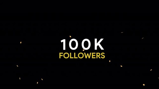 100K Followers Text Animation 4K On Alpha