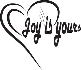 Lettering Vector Illustration. Hand Drawn Motivational Lettering for Poster, Banner, Greeting Card, T-Shirt.
