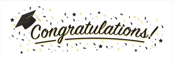 Congratulations! type graduation banner with black type and black graduation cap vector illustration stock illustration