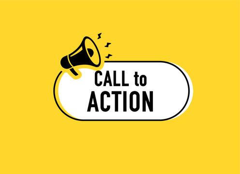 Megaphone with call to action speech bubble. Loudspeaker. Banner for business, marketing and advertising. Vector illustration.