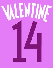 valentine. design phrases for t-shirts. romantic color.
