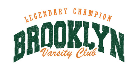 Vintage typography retro college varsity Brooklyn slogan print with grunge effect for graphic tee t shirt or sweatshirt - Vector