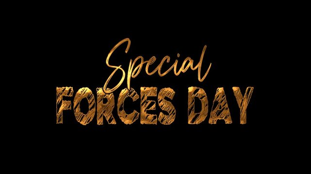 Special Forces Day Text Animation. Suitable for social media, posters, and promotional materials for military events.