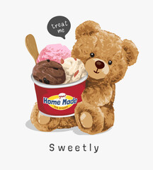 sweetly slogan with cute bear doll with ice cream cup vector illustration