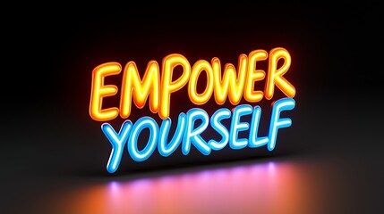 Empower Yourself A Glowing Neon Sign of Self Empowerment and Motivation