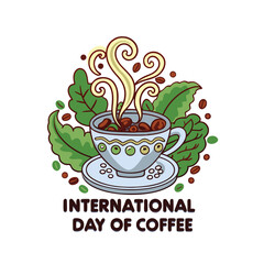 hand drawn design international day of coffee vector