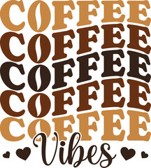 Coffee Vibes Retro Typography T-Shirt Design