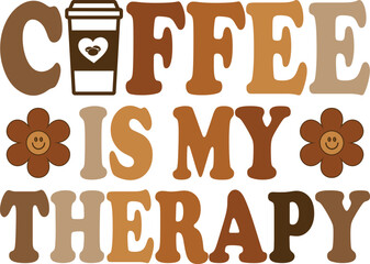 Coffee Is My Therapy Retro Typography T-Shirt Design