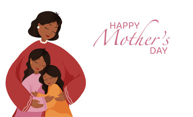 Happy Mother's Day. Mother and daughters hugging, vector cute illustration for greeting card, poster or background. Horizontal banner on white background