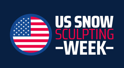 US Snow Sculpting Week background banner or poster design template. observed every year in February. Holiday concept. Use to any Template, card, poster, placard, template.