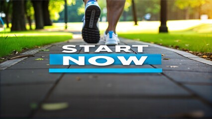 Person walking on a path with motivational text "START NOW" overlay
