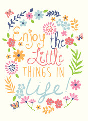 Enjoy the Little Things in Life – Positive Kids Quote
