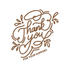 Thank You for your support. Handwritten thank you card. Vector Illustration . thank you Banner, Social Media, Postcard, Poster, Print, Sticker or Web Product, thans for your support, thank you card
