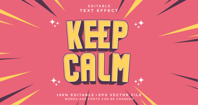 Editable text style effect - Keep Calm text style theme.