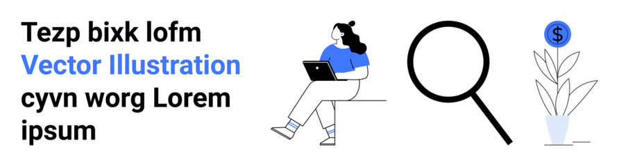 Female character using laptop, magnifying glass, and plant with dollar symbol. Ideal for business, research, finance, productivity, growth, analysis, landing page