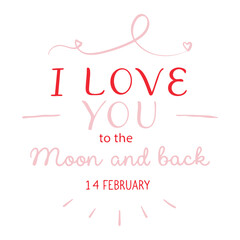Happy Valentine's Day Banner Designed with Doodle Heart Elements. Text I love you to the moon and back.