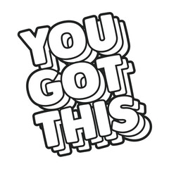 you got this text design vector