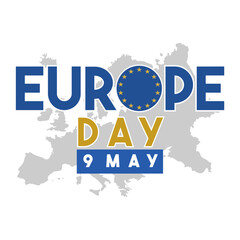 Europe Day. Annual public holiday in May. Is the name of two annual observance days - 5 May by the Council of Europe and 9 May by the European Union. Poster, card, banner and background. Vector
