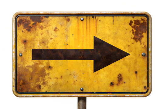 Rusty yellow road sign arrow pointing right isolated on transparent or white background, png
