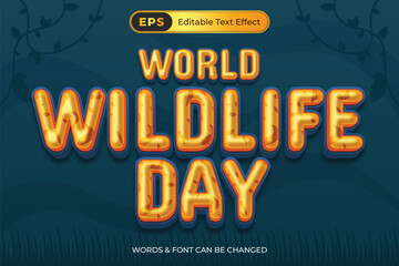 A poster for World Wildlife Day with editable text effect