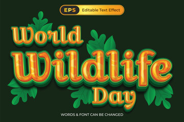 A poster for World Wildlife Day with editable text effect