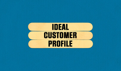 ICP Ideal Customer Profile Symbol. Concept word ICP Ideal Customer Profile on beautiful wooden stick. Beautiful Blue Chart Paper Background. Business and ICP Ideal Customer Profile concept. Copy space