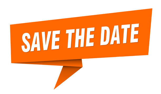 save the date banner. save the date speech bubble, label, sticker, sign template