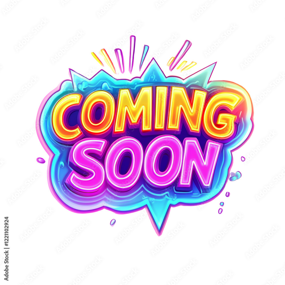 Poster A vibrant graphic design announcing something is coming soon using bold colorful lettering within a dynamic splash effect.