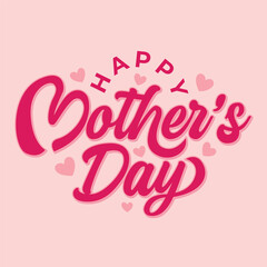 Happy Mother's Day hand drawn lettering design for mom gift and wishing banner, poster, greeting card. Mother's Day log with pink color typography design. Mom lover wallpaper.