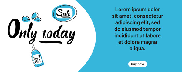 Special promotional sale offering buy two get one free today only