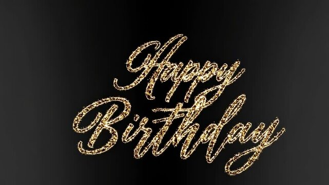 Sparkly golden Happy Birthday lettering text animation. Glittering cursive lettering on black background. Festive greeting message for celebrations and special occasions.