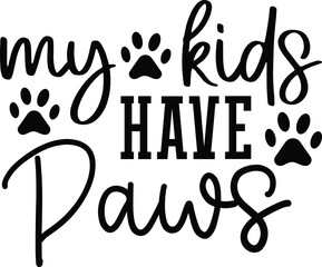 My Kids Have Paws