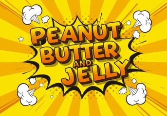 Peanut Butter and Jelly Pop Art with Bold Comic Style and Yellow Burst