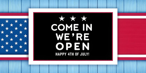 Come in, we open Celebrate 4th of July with festive decor and welcoming atmosphere. America flag 4th of July Independence Day, USA Labour Day