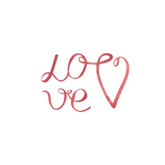 Fototapeta premium LOVE word with heart. Hand drawn watercolor lettering isolated on a white background. Design elements for shirt prints, posters and cards for Valentine's Day.
