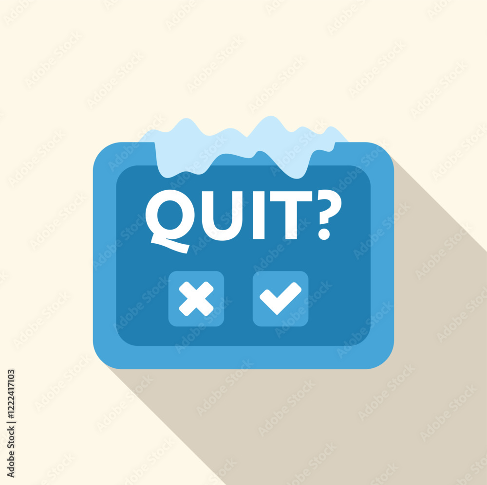Poster frozen quit button with checkmark and cross sign, symbolizing a difficult decision making process