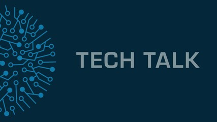 Tech Talk Circuit Circular Blue Rotating Left Text 