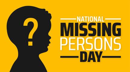 National Missing Persons Day background banner or poster design template. observed every year in February. Holiday concept. Use to any Template, card, poster, placard, template.
