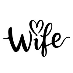Wife lettering vector