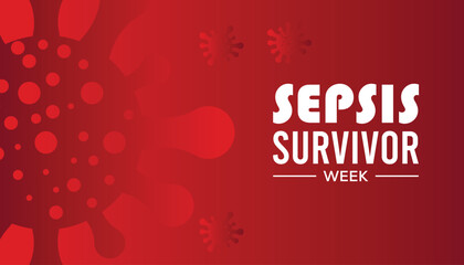 February is Sepsis Survivor Week. Vector template Design for banner, greeting card, poster, prints, social media post ,flyer , T shirt with background.