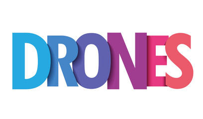 DRONES colorful vector typography banner
