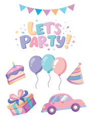 Cheerful pastel-themed party design with balloons, gifts, cake slice, car, and bunting. Features “Let’s Party!” text in playful colors. Perfect for invitations, birthday cards, and festive decorations