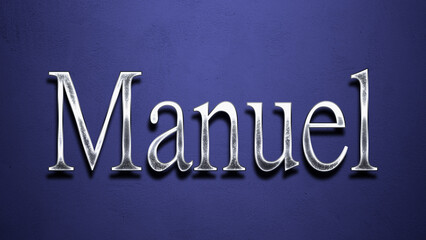 3D Chrome name design of Spanish name Manuel on blue Background.	