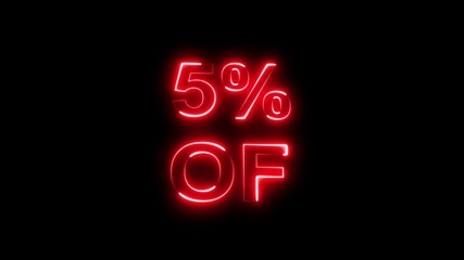 Animation of glowing neon Special Offer Sale Tag. Discount 5% Offer , Percent Down 5% icon animation .