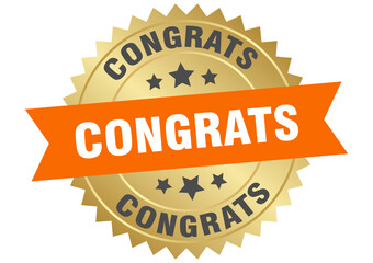 congrats. congrats round orange and gold label isolated on transparent background