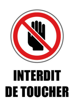 Interdit de toucher